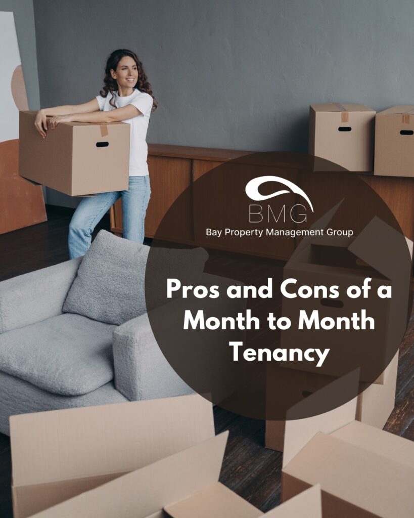 Pros and Cons of a Month-to-Month Tenancy